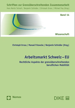 Abbildung von Errass / Friesecke | Arbeitsmarkt Schweiz - EU | 1. Auflage | 2019 | 14 | beck-shop.de