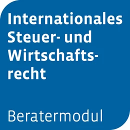 Abbildung von Beratermodul Internationales Steuer- und Wirtschaftsrecht | 1. Auflage | | beck-shop.de