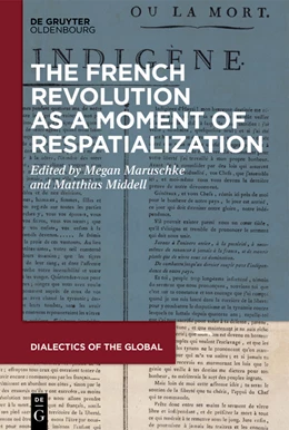 Abbildung von Middell / Maruschke | The French Revolution as a Moment of Respatialization | 1. Auflage | 2019 | 5 | beck-shop.de