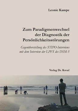 Abbildung von Kampe | Zum Paradigmenwechsel der Diagnostik der Persönlichkeitsstörungen | 1. Auflage | 2019 | 194 | beck-shop.de