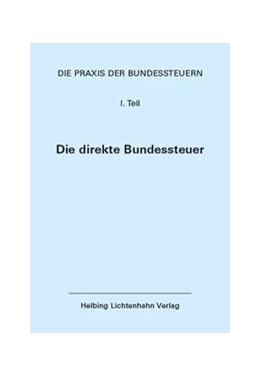 Abbildung von Die Praxis der Bundessteuern: Teil I EL 94 | 1. Auflage | 2019 | 94 | beck-shop.de