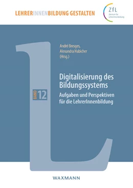 Abbildung von Bresges / Habicher | Digitalisierung des Bildungssystems | 1. Auflage | 2019 | 12 | beck-shop.de