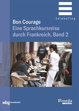 Abbildung von Gottschalk / Marsaud | Bon Courage | 1. Auflage | 2019 | beck-shop.de