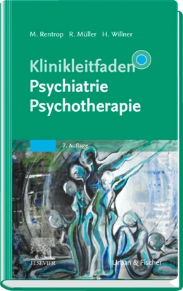 Abbildung von Rentrop / Müller | Klinikleitfaden Psychiatrie Psychotherapie | 7. Auflage | 2019 | beck-shop.de