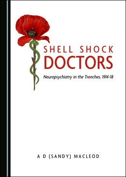 Abbildung von Macleod | Shell Shock Doctors | 1. Auflage | 2019 | beck-shop.de