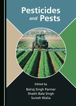 Abbildung von Singh Parmar / Bala Singh | Pesticides and Pests | 1. Auflage | 2019 | beck-shop.de