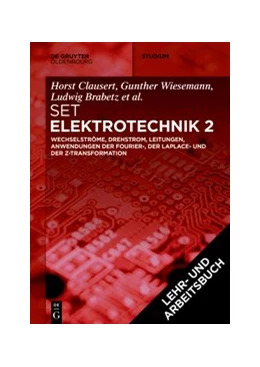 Abbildung von Clausert / Wiesemann | [Set Grundgebiete der Elektrotechnik 2, 13. Aufl.+Arbeitsbuch Elektrotechnik 2, 2. Aufl.] | 1. Auflage | 2023 | beck-shop.de
