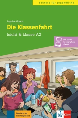 Abbildung von Allmann | Die Klassenfahrt. Buch + online | 1. Auflage | 2019 | beck-shop.de