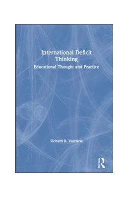 Abbildung von Valencia | International Deficit Thinking | 1. Auflage | 2019 | beck-shop.de