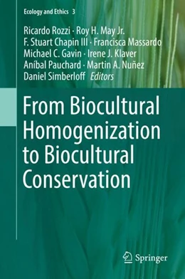 Abbildung von Rozzi / May Jr. | From Biocultural Homogenization to Biocultural Conservation | 1. Auflage | 2019 | beck-shop.de