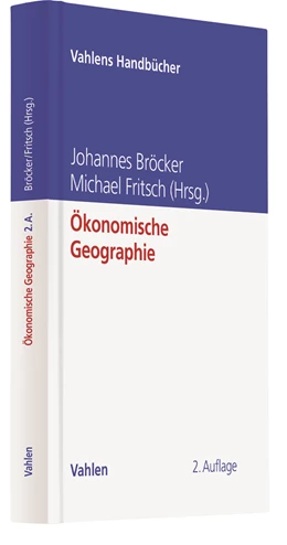 Abbildung von Bröcker / Fritsch | Ökonomische Geographie | 2. Auflage | 2020 | beck-shop.de