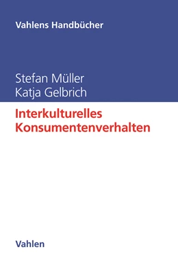 Abbildung von Müller / Gelbrich | Interkulturelles Konsumentenverhalten | 1. Auflage | 2021 | beck-shop.de