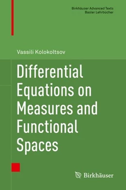 Abbildung von Kolokoltsov | Differential Equations on Measures and Functional Spaces | 1. Auflage | 2019 | beck-shop.de