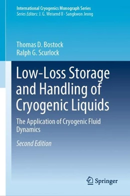 Abbildung von Bostock / Scurlock | Low-Loss Storage and Handling of Cryogenic Liquids | 2. Auflage | 2019 | beck-shop.de