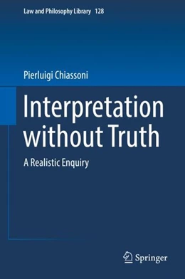 Abbildung von Chiassoni | Interpretation without Truth | 1. Auflage | 2019 | beck-shop.de