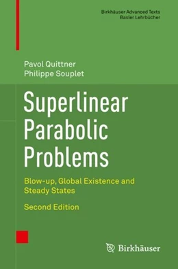 Abbildung von Quittner / Souplet | Superlinear Parabolic Problems | 2. Auflage | 2019 | beck-shop.de