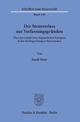 Abbildung von Peter | Der Steuererlass aus Verfassungsgründen. | 1. Auflage | 2019 | beck-shop.de