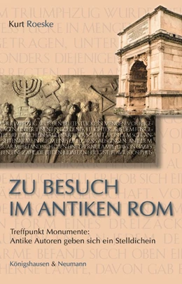 Abbildung von Roeske | Zu Besuch im antiken Rom | 1. Auflage | 2019 | beck-shop.de