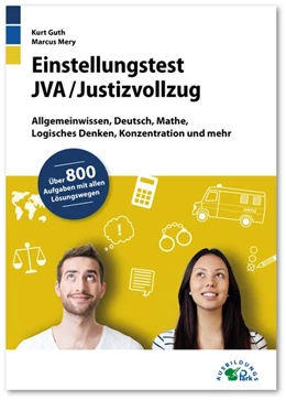 Abbildung von Guth / Mery | Einstellungstest JVA / Justizvollzug | 1. Auflage | 2019 | beck-shop.de