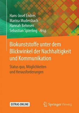 Abbildung von Endres / Behnsen | Biokunststoffe unter dem Blickwinkel der Nachhaltigkeit und Kommunikation | 1. Auflage | 2020 | beck-shop.de