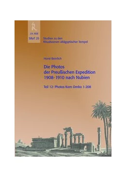 Abbildung von Beinlich | Die Photos der Preußischen Expedition 1908-1910 nach Nubien | 1. Auflage | 2019 | 25 | beck-shop.de