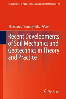 Abbildung von Triantafyllidis | Recent Developments of Soil Mechanics and Geotechnics in Theory and Practice | 1. Auflage | 2019 | beck-shop.de