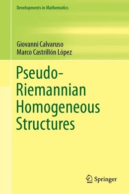 Abbildung von Calvaruso / Castrillón López | Pseudo-Riemannian Homogeneous Structures | 1. Auflage | 2019 | beck-shop.de