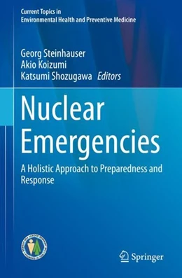 Abbildung von Steinhauser / Koizumi | Nuclear Emergencies | 1. Auflage | 2019 | beck-shop.de