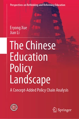 Abbildung von Xue / Li | The Chinese Education Policy Landscape | 1. Auflage | 2019 | beck-shop.de