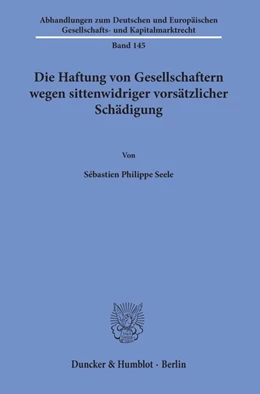Abbildung von Seele | Die Haftung von Gesellschaftern wegen sittenwidriger vorsätzlicher Schädigung. | 1. Auflage | 2019 | beck-shop.de