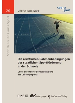 Abbildung von Zollinger | Die rechtlichen Rahmenbedingungen der staatlichen Sportförderung in der Schweiz | 1. Auflage | 2019 | 20 | beck-shop.de