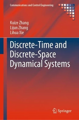 Abbildung von Zhang / Xie | Discrete-Time and Discrete-Space Dynamical Systems | 1. Auflage | 2019 | beck-shop.de