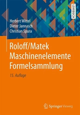 Abbildung von Wittel / Jannasch | Roloff/Matek Maschinenelemente Formelsammlung | 15. Auflage | 2019 | beck-shop.de