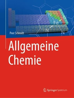 Abbildung von Schmidt | Allgemeine Chemie | 1. Auflage | 2019 | beck-shop.de