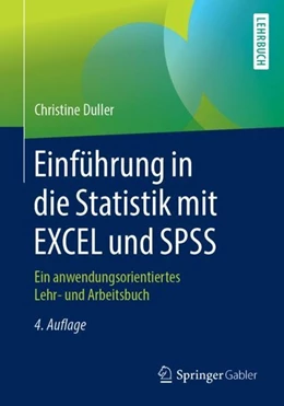 Abbildung von Duller | Einführung in die Statistik mit EXCEL und SPSS | 4. Auflage | 2019 | beck-shop.de