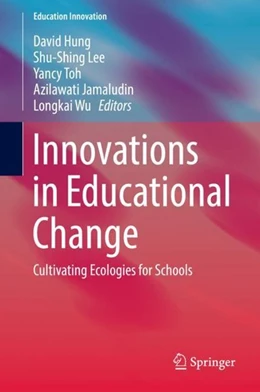 Abbildung von Hung / Lee | Innovations in Educational Change | 1. Auflage | 2019 | beck-shop.de