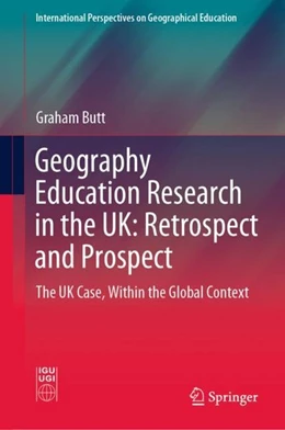 Abbildung von Butt | Geography Education Research in the UK: Retrospect and Prospect | 1. Auflage | 2019 | beck-shop.de
