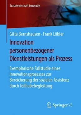 Abbildung von Bernshausen / Löbler | Innovation personenbezogener Dienstleistungen als Prozess | 1. Auflage | 2019 | beck-shop.de