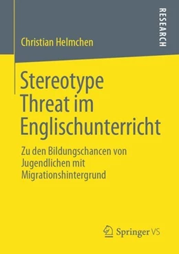Abbildung von Helmchen | Stereotype Threat im Englischunterricht | 1. Auflage | 2019 | beck-shop.de
