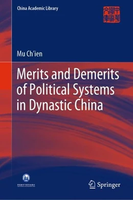 Abbildung von Ch'ien | Merits and Demerits of Political Systems in Dynastic China | 1. Auflage | 2019 | beck-shop.de