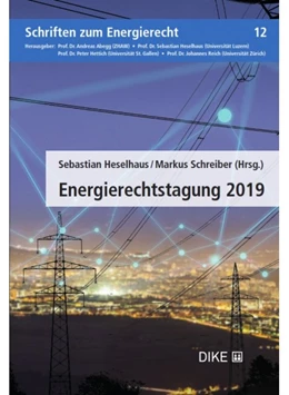 Abbildung von Heselhaus / Schreiber | Energierechtstagung 2019 | 1. Auflage | 2019 | Band 12 | beck-shop.de