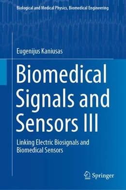Abbildung von Kaniusas | Biomedical Signals and Sensors III | 1. Auflage | 2019 | beck-shop.de