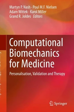 Abbildung von Nash / Nielsen | Computational Biomechanics for Medicine | 1. Auflage | 2019 | beck-shop.de