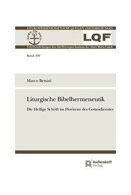 Abbildung von Benini | Liturgische Bibelhermeneutik | 1. Auflage | 2020 | 109 | beck-shop.de