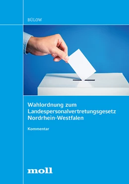 Abbildung von Bülow | Wahlordnung zum Landespersonalvertretungsgesetz Nordrhein-Westfalen | 1. Auflage | 2020 | beck-shop.de