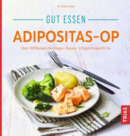 Abbildung von Raab | Gut essen Adipositas-OP | 2. Auflage | 2019 | beck-shop.de