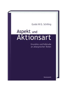 Abbildung von Schilling | Aspekt und Aktionsart | 1. Auflage | 2019 | beck-shop.de