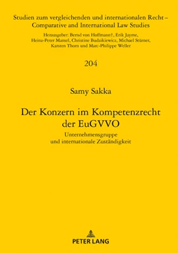 Abbildung von Sakka | Der Konzern im Kompetenzrecht der EuGVVO | 1. Auflage | 2019 | 204 | beck-shop.de