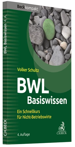 Abbildung von Schultz | BWL Basiswissen | 4. Auflage | 2020 | beck-shop.de
