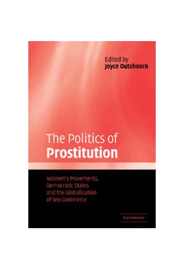 Abbildung von Outshoorn | The Politics of Prostitution | 1. Auflage | 2004 | beck-shop.de